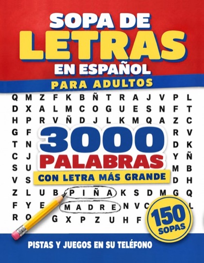 Cover of Sopa de Letras en Español con Letra Más Grande by Amalia Cordero.